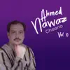 Ahmed Nawaz Cheena - Ahmed Nawaz Cheena, Vol. 10